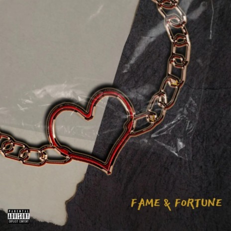 Fame & Fortune | Boomplay Music