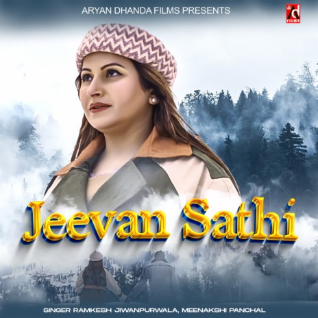 Jeevan Sathi ft. Meenakshi Panchal | Boomplay Music