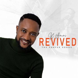 Revived - The Prayer Songs
