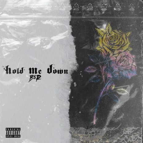 Hold Me Down | Boomplay Music