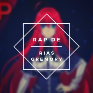 Rap de Rias Gremory