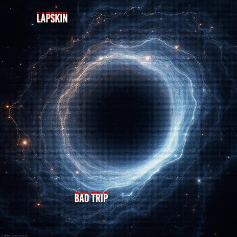 bad trip | Boomplay Music