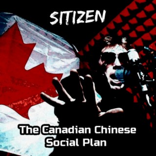 The Canadian Chinese Social Plan