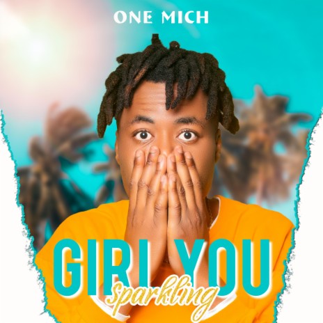 Girl You Sparkling | Boomplay Music