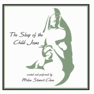 The Sleep of the Child Jesus