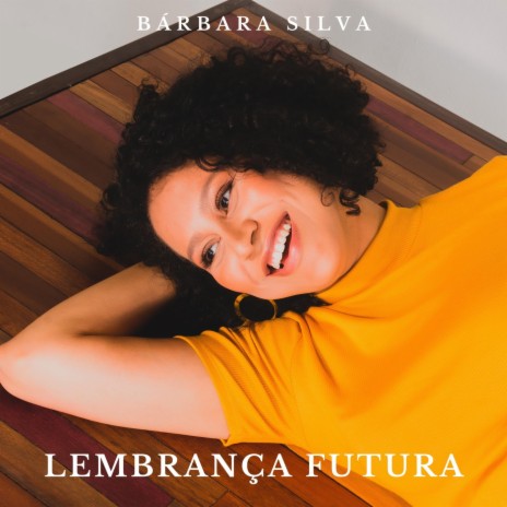 Lembrança Futura | Boomplay Music