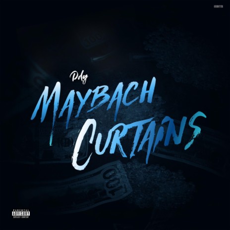 Maybach Curtains | Boomplay Music