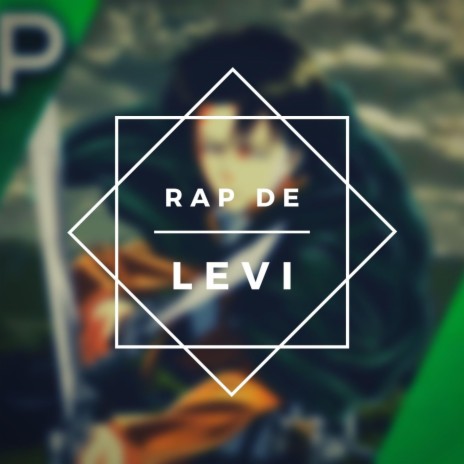 Rap de Levi | Boomplay Music