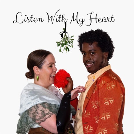 Listen With My Heart | Boomplay Music