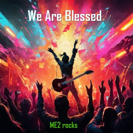 We Are Blessed | Boomplay Music
