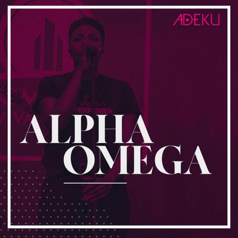 Alpha Omega (Live) | Boomplay Music