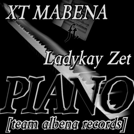 PIANO ft. Ladykay Zet | Boomplay Music