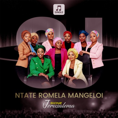 Ntate Romela Mangeloi | Boomplay Music