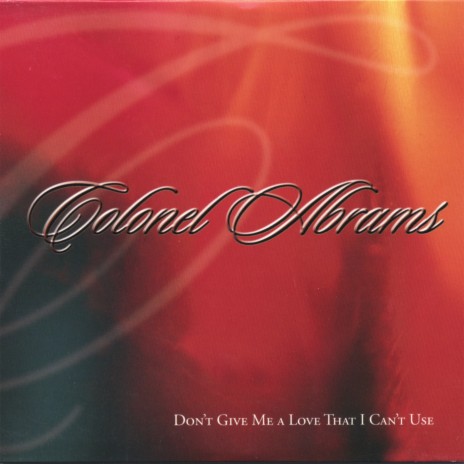 Don't Give Me a Love That I Can't Use - Radio Mix | Boomplay Music