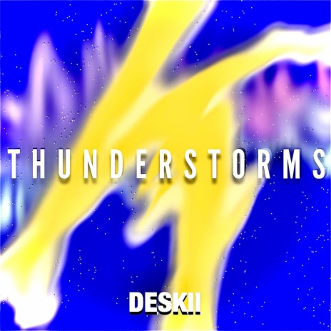 Thunderstorms | Boomplay Music