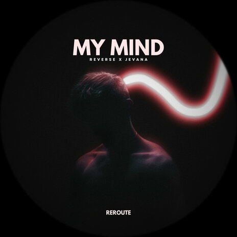 My Mind ft. JEVANA | Boomplay Music