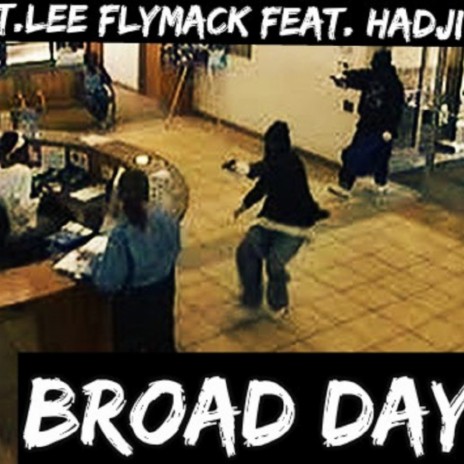 Broad Day ft. Hadji | Boomplay Music