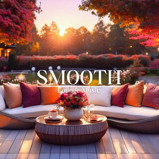 Rich Smooth Lounge | Soothing Lounge Music for a Cozy Atmosphere