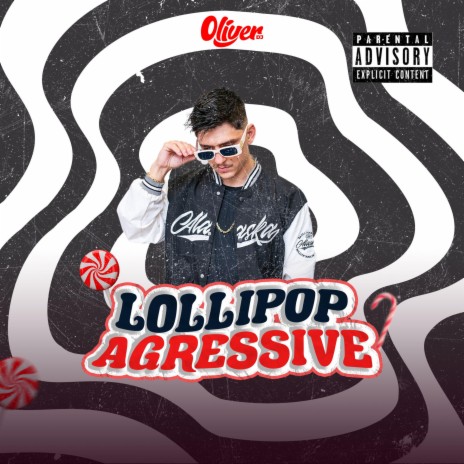 LOLLIPOP AGGRESSIVE | Boomplay Music