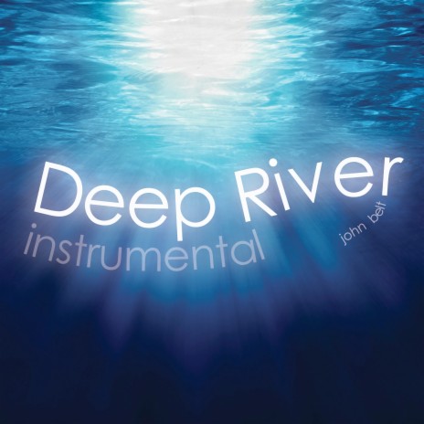 Deep River (Instrumental)
