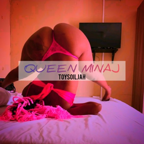 Queen Minaj | Boomplay Music