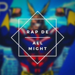 Rap de All Might