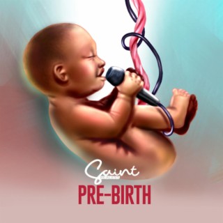 Pre-Birth