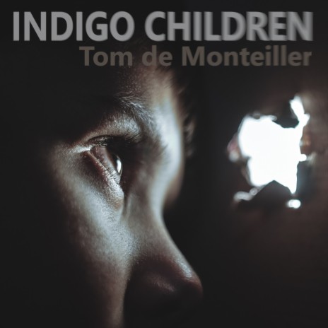 Indigo Children | Boomplay Music