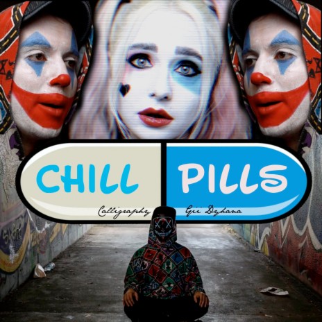 Chill Pills ft. Gii Dyhana | Boomplay Music