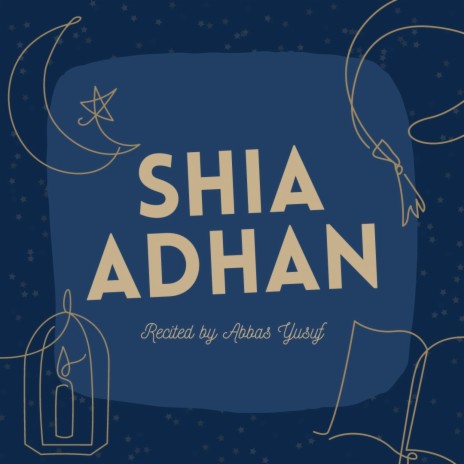 Shia Adhan (Radio Edit) | Boomplay Music