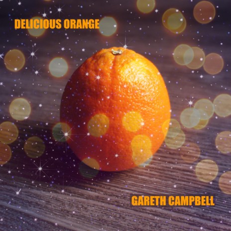 Delicious Orange | Boomplay Music