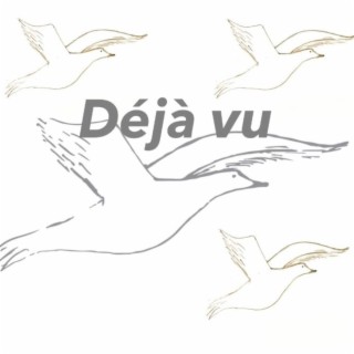 De'ja'vu