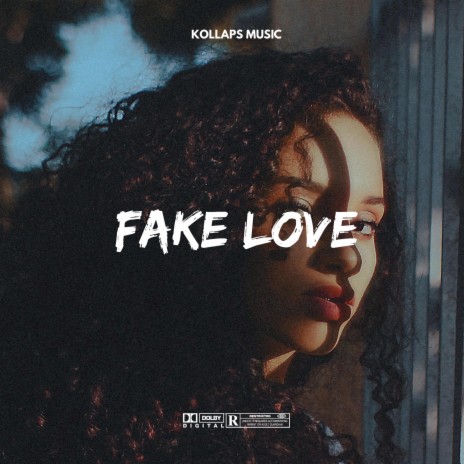 Fake Love | Boomplay Music