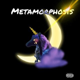 Metamorphosis