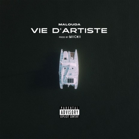 Vie d'artiste ft. Niickii