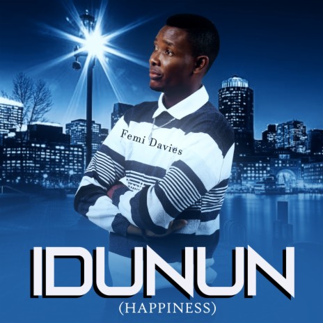 Idunun (Happiness) | Boomplay Music