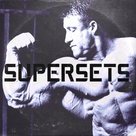 Supersets | Boomplay Music