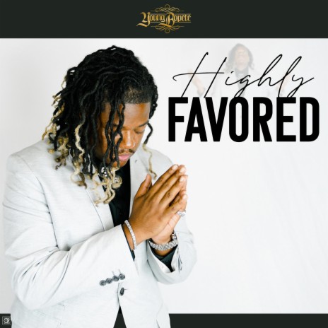 Highly Favored | Boomplay Music