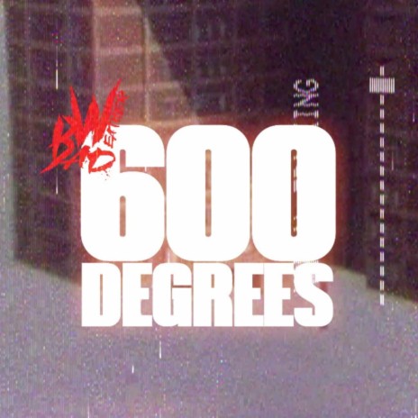 600 Degrees