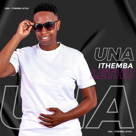 Ithemba Lethu ft. Ester & DJ Danzo | Boomplay Music