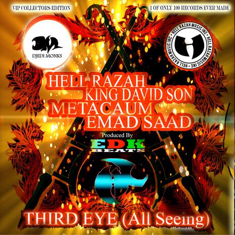 Third Eye ft. Hell Razah, King David Son, Metacaum & edk beats | Boomplay Music