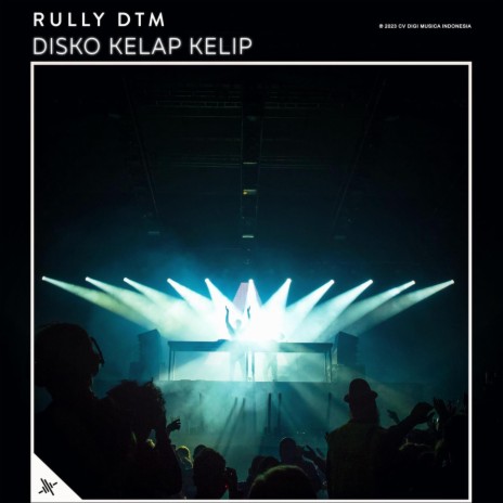 Disko Kelap Kelip | Boomplay Music