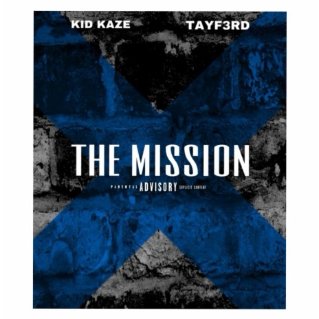 the mission ft. tayf3rd | Boomplay Music