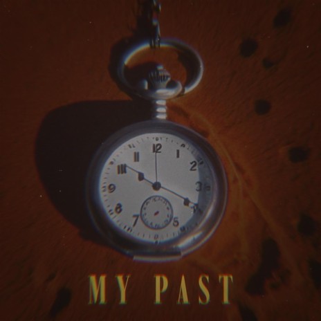 My Past ft. Nadabutvibes | Boomplay Music