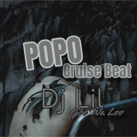 Popo_Cruise-Beat | Boomplay Music