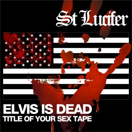 Elvis Is Dead (Single Version)