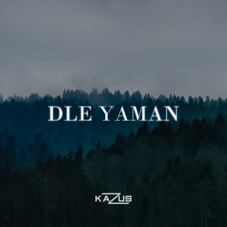 Dle Yaman | Boomplay Music