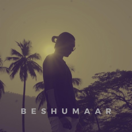 Beshumaar | Boomplay Music