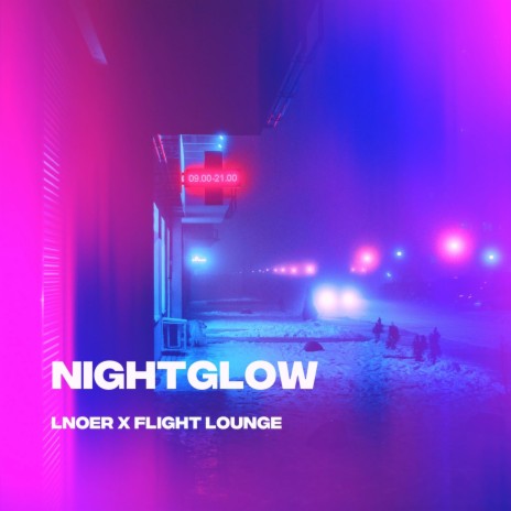 nightglow ft. lnoer