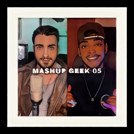 MASHUP GEEK 05 ft. JRP | Boomplay Music